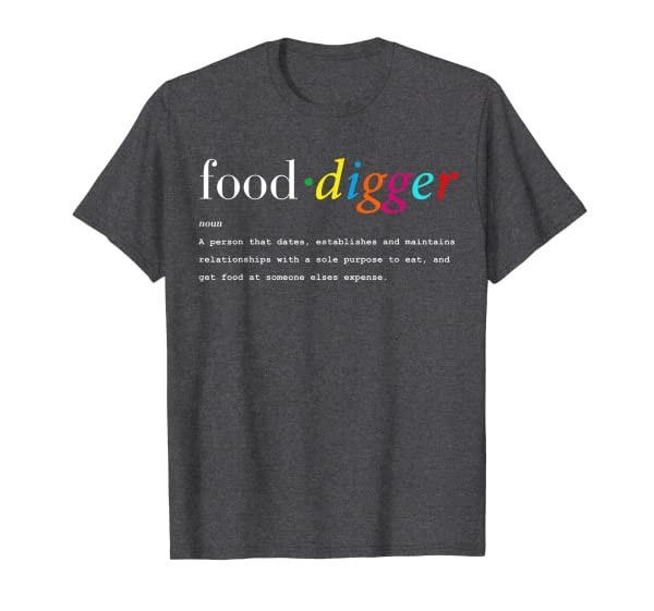 food digger tshirt