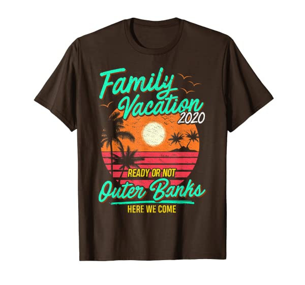Family Vacation 2020 Outer Banks Beach Trip Funny Gift T-Shirt