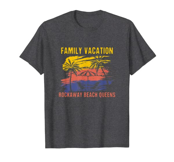 Family Vacation Rockaway Beach Queens Holiday New York T-Shirt