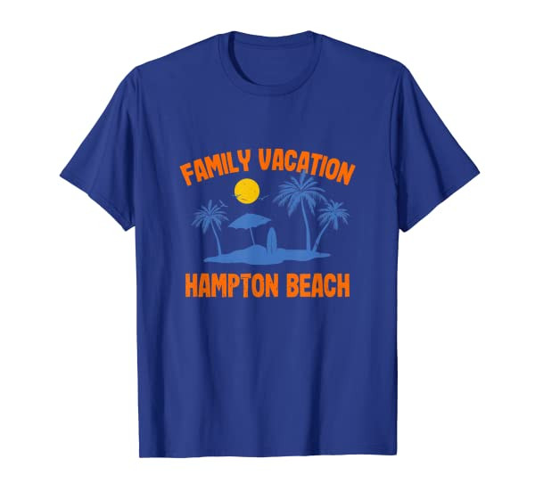 Family Vacation 2021 Hampton Beach Summer New Hampshire T-Shirt