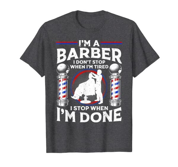 Funny Barber Designs For Men Dad Hairstyling Humor Quote T-Shirt