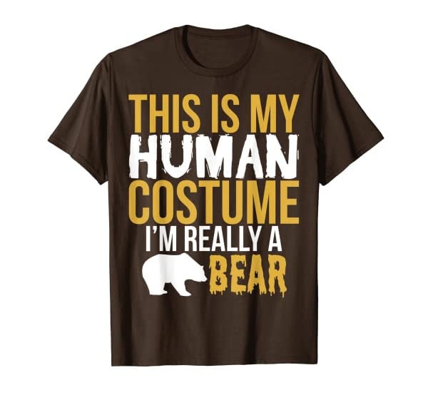 Funny Bear Lover Gift - This Is My Human Costume T-Shirt