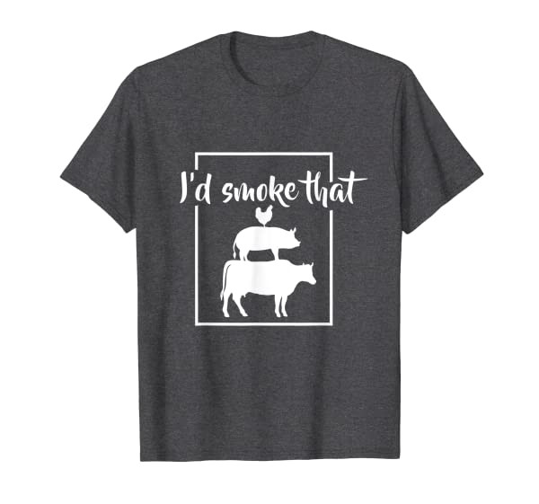 Funny BBQ Id Smoke That Meat Pitmaster T-Shirt
