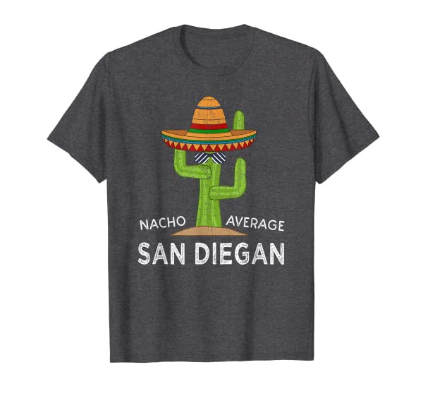 Fun Hometown San Diegan Meme | Funny San Diego CA Roots Home T-Shirt