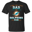 Miami Dolphins - I Have Two Titles Dad Unisex T-Shirt Gift For Father's Day