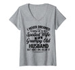 Womens I Never Dreamed To Be A Spoiled Wife Of Grumpy Old Husband V-Neck T-Shirt