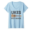 Womens Ukes Not Nukes Ukulele Sarcastic Funny Pun V-Neck T-Shirt