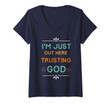 Womens I'm Just Out Here Trusting God Shirt 90s Style V-Neck T-Shirt