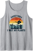 Sometimes I Wet My Plants,Garden Vintage watering can Funny Tank Top