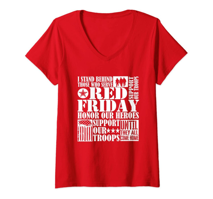 Womens I Stand Behind Those Who Serve - American Flag Red Friday V-Neck T-Shirt