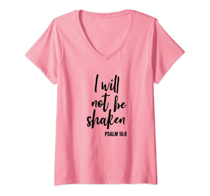 Womens I Will Not Be Shaken Faith In God And Christ V-Neck T-Shirt