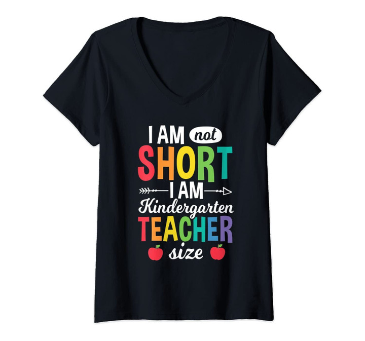 Womens I'm Not Short I'm Kindergarten Teacher Size Funny Teacher V-Neck T-Shirt