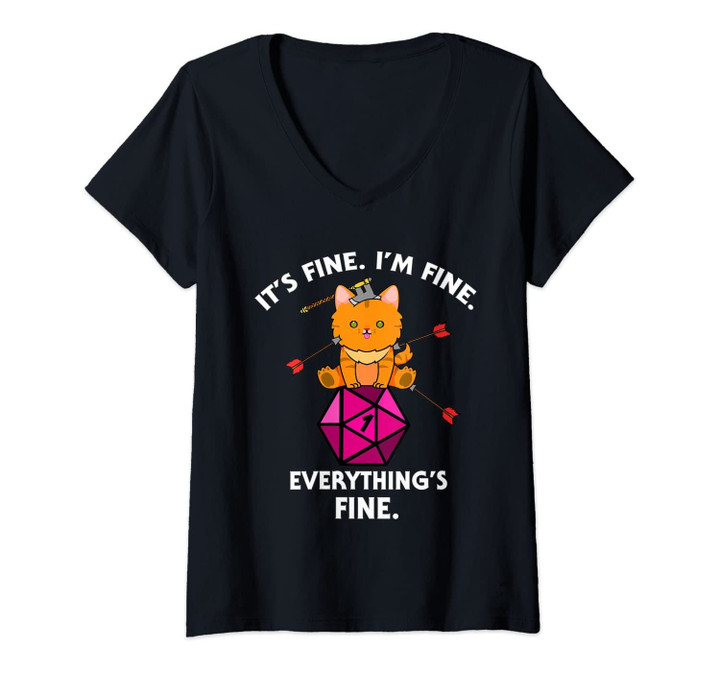 Womens Its Fine Im Fine Everythings Fine Funny D20 Fail Dungeon Cat V-Neck T-Shirt