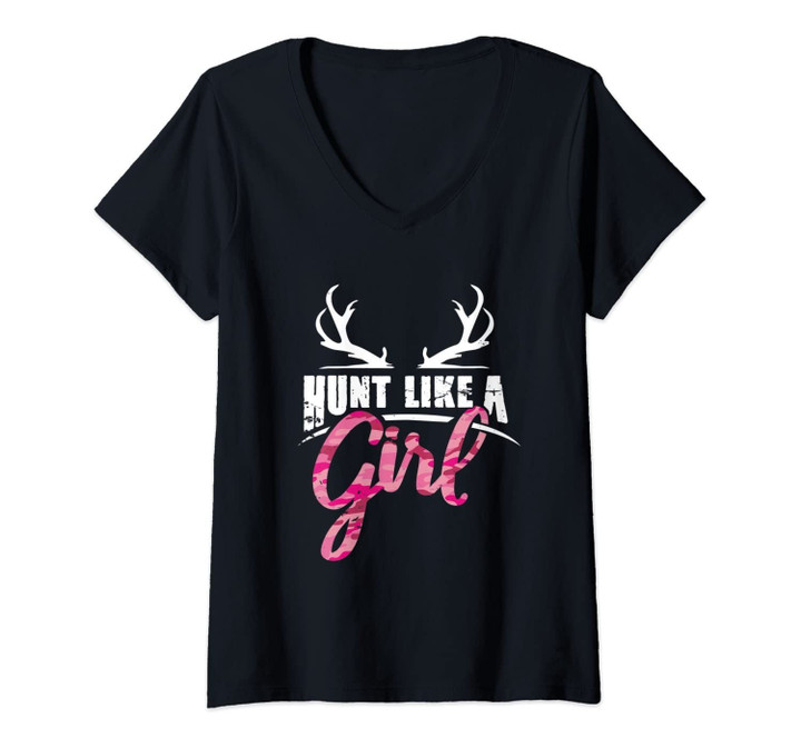 Womens Hunt Like A Girl - Funny Woman Deer Hunting V-Neck T-Shirt