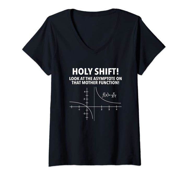 Womens Holy Shift Look At Asymptote On That Mother Function V-Neck T-Shirt