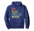 Eat Sleep Hamilton Repeat Hoodie Hamilton Gift Idea Shirt