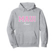 Maui Hoodie - Varsity Style Pink Text