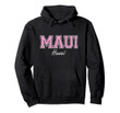Maui Hoodie - Varsity Style Pink Text