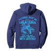 Meddle Not In The Affairs Of Dragons Pullover Hoodie