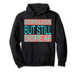 Dopeless But Still Dope AF Anonymous NA AA Gifts SweatShirt