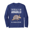 I'm Really An Armadillo In A Human Costume Halloween Funny Long Sleeve T-Shirt