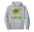 I Like Turtles Hoodie | Cute I Love Tortoise Hoodie Gift