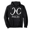 Pisces Zodiac Sign February March Birthday Gift Horoscope Pullover Hoodie