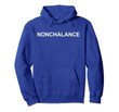 Nonchalance Pullover Hoodie Sweatshirt