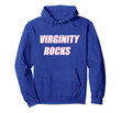 Virginity Rocks Colorful White Funny Cool Letters Pullover Hoodie