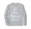 Broadway Quote for Women Cute Eat Sleep Musicals Repeat Long Sleeve T-Shirt