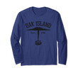 Oak Island Island and Treasure Long Sleeve Shirt
