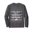 Funny Xmas Jolliest Bunch of Assholes Nuthouse Long Sleeve
