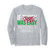 Funny Welsh Rugby - Wales Rugby Long Sleeve T-Shirt
