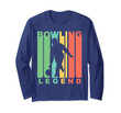 Vintage Style Bowling Legend Retro Bowler Long Sleeve Shirt