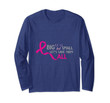 Breast Cancer Awareness BIG And Small Let's Save Them ALL Long Sleeve T-Shirt
