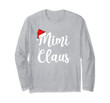 Mimi Claus Christmas Family Matching Pajama Long Sleeve T-Shirt