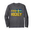 Sweden Hockey Swedish Tre Kronor Supporter Fan Sport Long Sleeve T-Shirt