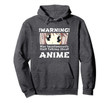 Anime Girl Hoodie Funny | May Spontaneously Talk About Anime