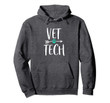 Vet Tech Hoodie Gift for Veterinarian Graduation.