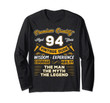 94th Birthday Gifts Dude The Man Myth Legend 94 Years Old D4 Long Sleeve T-Shirt