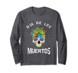 Day of The DEAD SKULL Floral Sugar, Dia De Los MUERTOS Long Sleeve T-Shirt
