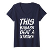Womens This Badass Beat A Stroke Survivor Gift V-Neck T-Shirt