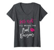 Womens Girls Night I'll Bring The Bad Decisions Funny Party Group V-Neck T-Shirt
