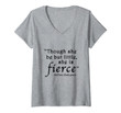 Womens Though She Be But Little She Is Fierce Shakespeare Quote V-Neck T-Shirt