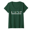Womens Sister I'll Be There For You V-Neck T-Shirt