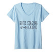 Womens Home Staging Is My Cardio | Home Stager V-Neck T-Shirt