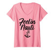 Womens Sailing Shirt Feeling Nauti Naughty Funny Pun Anchor Gift V-Neck T-Shirt