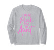 Family Breast Cancer Support Gift I Wear Pink for My Aunt Long Sleeve T-Shirt