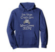 Jeep 4x4 Driver Hoodie I'm That Crazy Girl Who Loves Jeeps