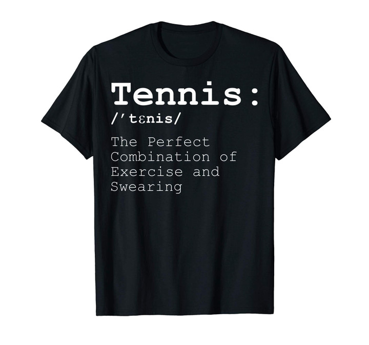 Funny Tennis Definition T-shirt Mens Womens Kids Gifts